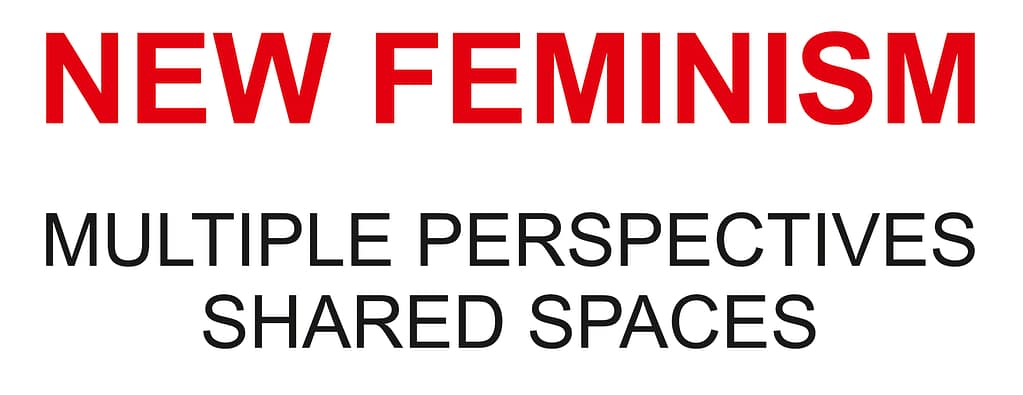 NEW FEMINISM" , "MULTIPLE PERSPECTIVES SHARED SPACES" Katalog zu, Pilotproject der Global Galleries auf der Art Thessaloniki