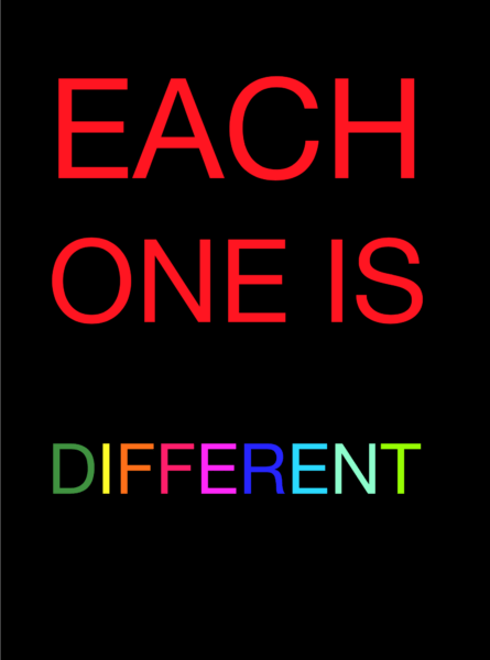 Leon Fontana, Each one is different