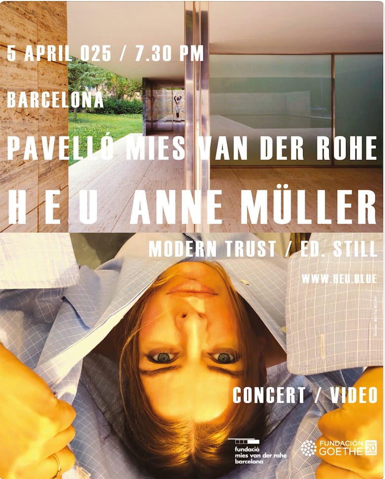 Poster für ein Konzertvideo mit Anne Müller im Pavelló Mies van der Rohe, Barcelona, am 5. April um 19:30 Uhr. Das Design zeigt ein umgedrehtes Porträt einer Person, die ein transparentes Blatt mit fettgedruckter Textüberlagerung hält.